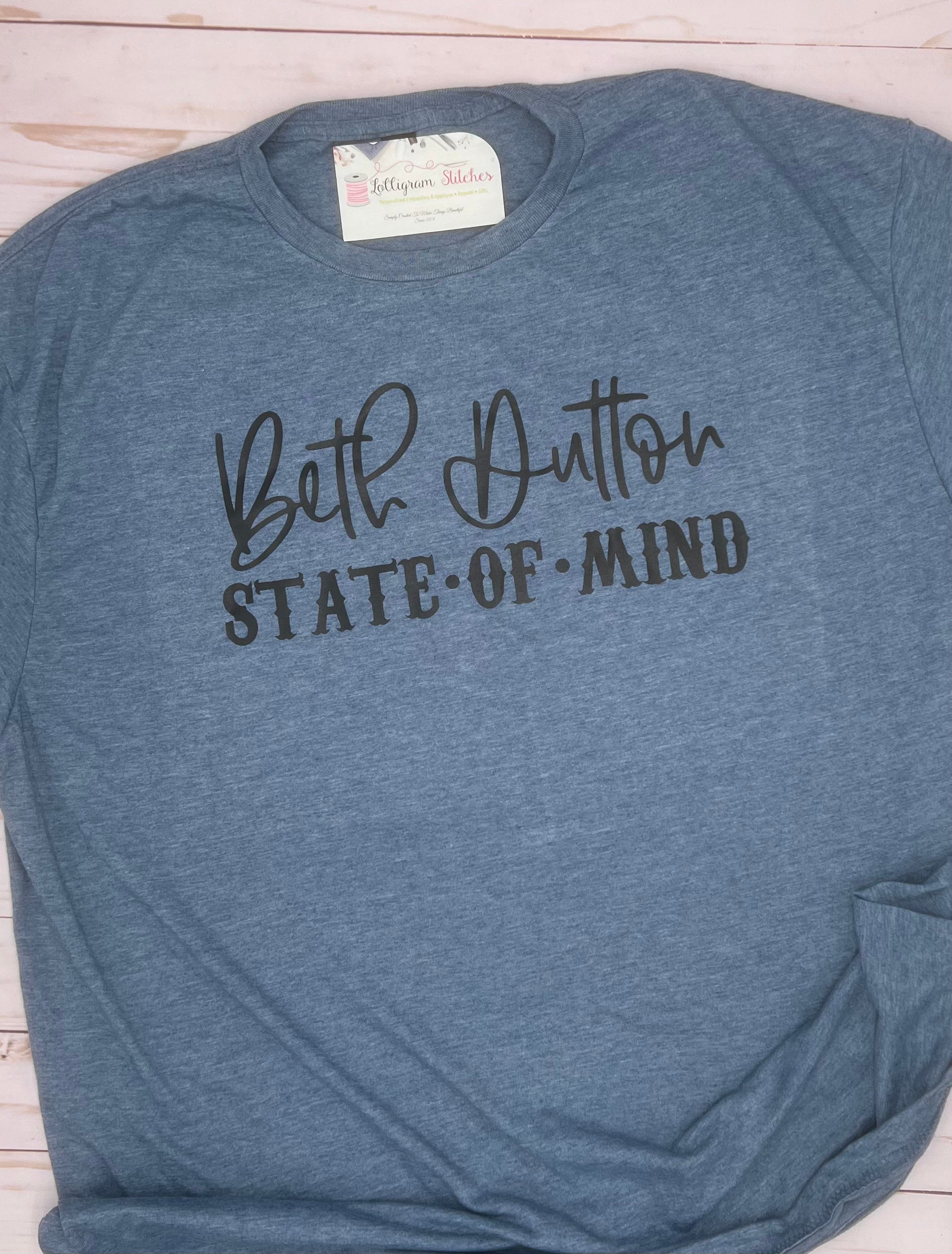Beth Dutton State-Of-Mind Adult Screen Print Shirt